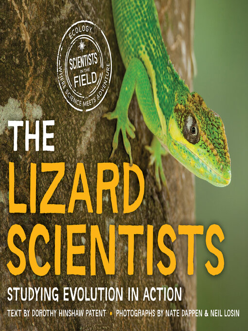 Title details for The Lizard Scientists by Dorothy Hinshaw Patent - Available